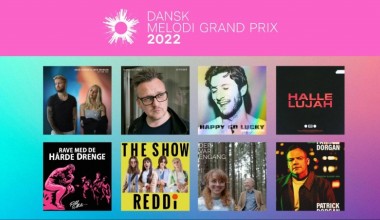 Denmark: DR reveals the Dansk Melodi Grand Prix 2022 acts and songs